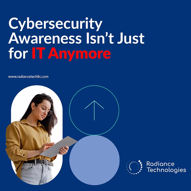 Cybersecurity Awareness: It’s No Longer Just an IT Issue